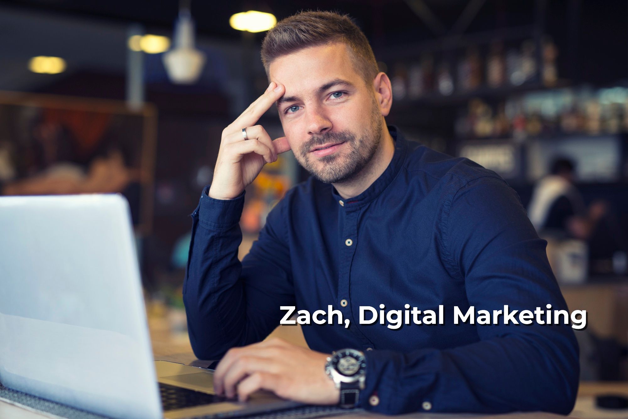 Zach, Digital Marketing
